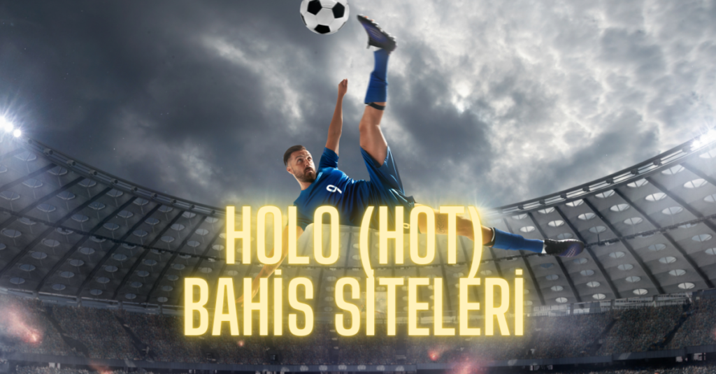 holo bahis siteleri